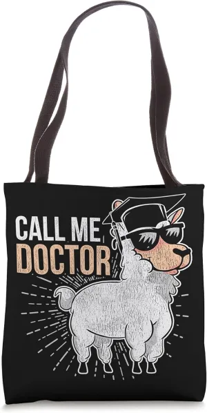 Vintage Ph.D. Doctoral Degree Graduation Lama Call Me Doctor Tote Bag